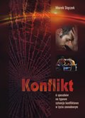 Konflikt. 6 sposobów na typowe sytuacje konfliktowe w życiu zawodowym - ebook