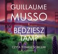 Będziesz tam? - audiobook