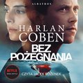 Bez pożegnania - audiobook