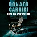 Dom bez wspomnień - audiobook