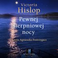 Pewnej sierpniowej nocy - audiobook