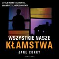 Wszystkie nasze kłamstwa - audiobook