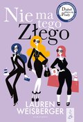 Nie ma tego złego - ebook