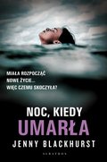 Noc, kiedy umarła - ebook