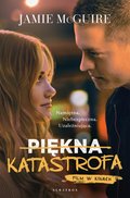 Piękna katastrofa - ebook