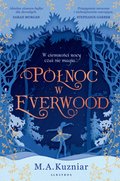 Północ w Everwood - ebook