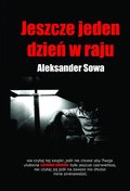 Jeszcze jeden dzień w raju - ebook