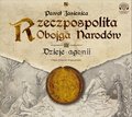 Rzeczpospolita obojga narodów. Dzieje agonii - audiobook