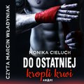 Do ostatniej kropli krwi - audiobook