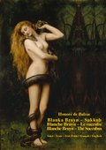 Blanka Bruyn - Sukkub. Blanche Bruyn - Le succube. Blanche Bruyn - The Succubus - ebook