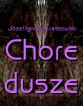 Chore dusze - ebook