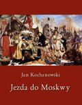 Jezda do Moskwy - ebook