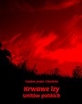 Krwawe łzy unitów polskich - ebook