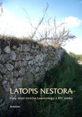 Latopis Nestora. Stary tekst mnicha Ławrentego z XIV wieku - ebook