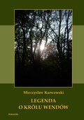 Legenda o królu Wendów - ebook