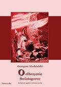 O olbrzymie Światogorze świętym ogniu i wieszczeniu - ebook