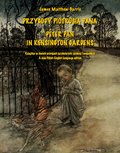 PRZYGODY PIOTRUSIA PANA. PETER PAN IN KENSINGTON GARDENS - ebook