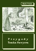 Przygody Tomka Sawyera - ebook