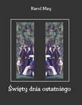 Święty dnia ostatniego - ebook