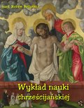 Wykład nauki chrześcijańskiej ułożony z rozkazu Klemensa VIII Papieża - ebook