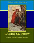 Wyspa skarbów. Powieść przygodowa o piratach - ebook