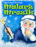 Malarz Mrozik - ebook