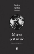 Miasto jest nasze - ebook