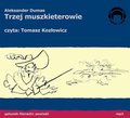 Trzej muszkieterowie - audiobook