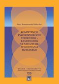 Kompetencje psychospołeczne studentów - kandydatów na nauczycieli wychowania fizycznego - ebook