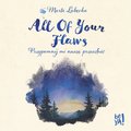 All Of Your Flaws. Przypomnij mi naszą przeszłość - audiobook