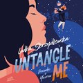 Untangle Me. Seria: Prawda o Yarrow - audiobook