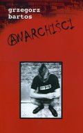 Anarchiści  - ebook