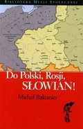 Do Polski, Rosji, Słowian! - ebook