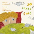 Ja chyba śnię - ebook