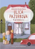 Nowi lokatorzy. Ulica Pazurkowa - ebook