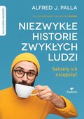 Niezwykłe Historie Zwykłych Ludzi - ebook