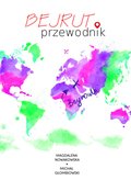 Bejrut. Przewodnik - ebook