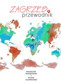 Zagrzeb. Przewodnik - ebook