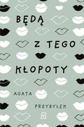 Będą z tego kłopoty - ebook