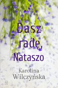 Dasz radę, Nataszo - ebook