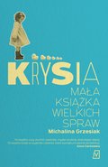 Krysia. Mała książka wielkich spraw - ebook