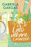 Lato utkane z marzeń - ebook