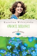 Rok na Kwiatowej. Tom IV. Owoce miłości - ebook