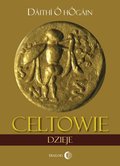 Celtowie. Dzieje - ebook