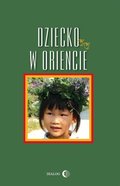 Dziecko w Oriencie - ebook