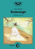 Komungo. Wybór nowel. - ebook