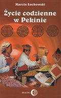 Życie codzienne w Pekinie - ebook