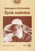 Życie szaleńca i inne opowiadania - ebook