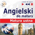 Angielski do matury. Matura ustna - Poziom podstawowy - audio kurs