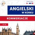 Angielski w korku. Konwersacje (Poziom A2-B1 - Listen & Learn) - audiobook